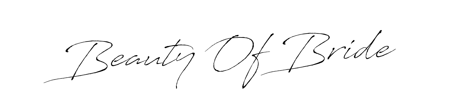 Use a signature maker to create a handwritten signature online. With this signature software, you can design (Antro_Vectra) your own signature for name Beauty Of Bride. Beauty Of Bride signature style 6 images and pictures png