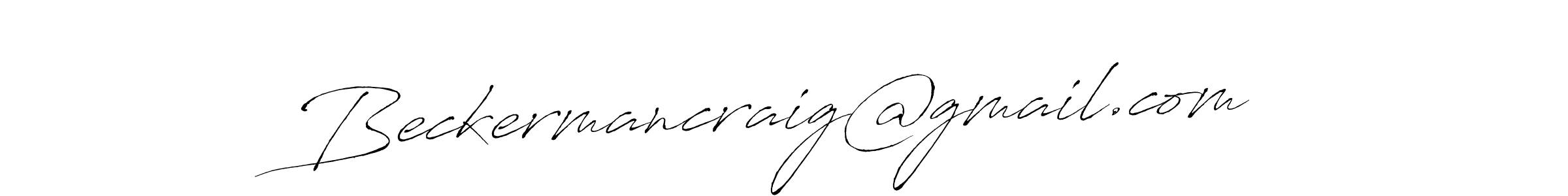 Antro_Vectra is a professional signature style that is perfect for those who want to add a touch of class to their signature. It is also a great choice for those who want to make their signature more unique. Get Beckermancraig@gmail.com name to fancy signature for free. Beckermancraig@gmail.com signature style 6 images and pictures png