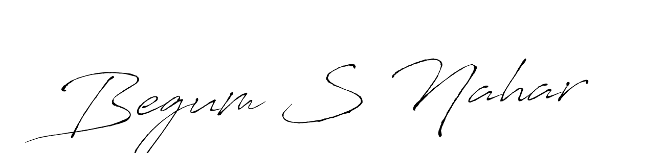 Make a beautiful signature design for name Begum S Nahar. With this signature (Antro_Vectra) style, you can create a handwritten signature for free. Begum S Nahar signature style 6 images and pictures png