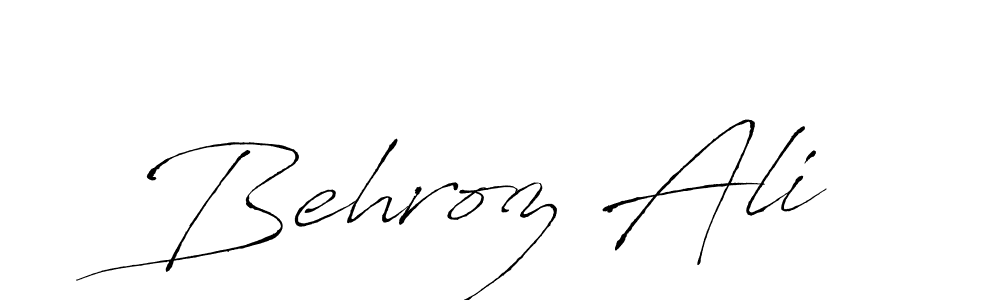 Design your own signature with our free online signature maker. With this signature software, you can create a handwritten (Antro_Vectra) signature for name Behroz Ali. Behroz Ali signature style 6 images and pictures png