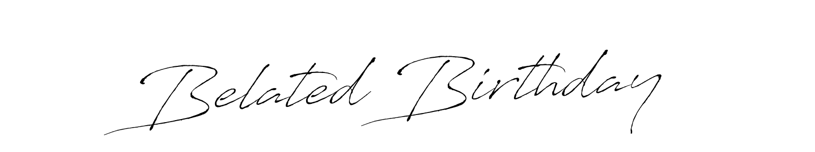 Once you've used our free online signature maker to create your best signature Antro_Vectra style, it's time to enjoy all of the benefits that Belated Birthday name signing documents. Belated Birthday signature style 6 images and pictures png