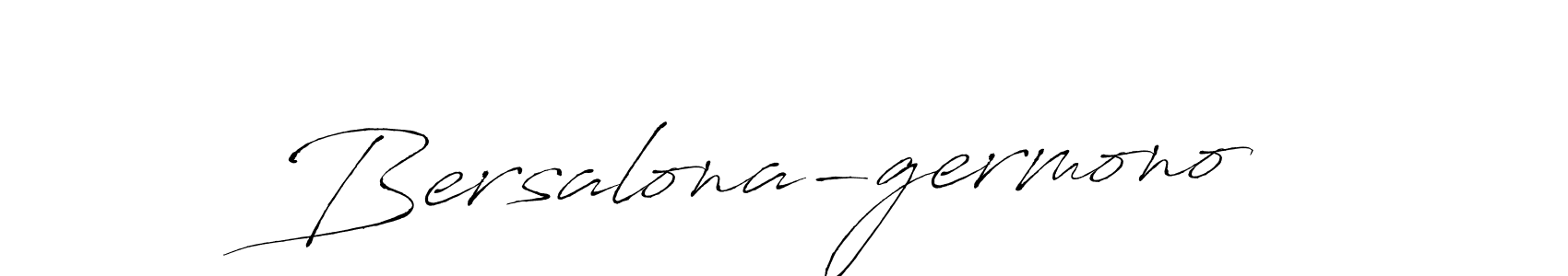 Bersalona-germono stylish signature style. Best Handwritten Sign (Antro_Vectra) for my name. Handwritten Signature Collection Ideas for my name Bersalona-germono. Bersalona-germono signature style 6 images and pictures png