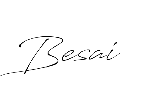 It looks lik you need a new signature style for name Besai. Design unique handwritten (Antro_Vectra) signature with our free signature maker in just a few clicks. Besai signature style 6 images and pictures png