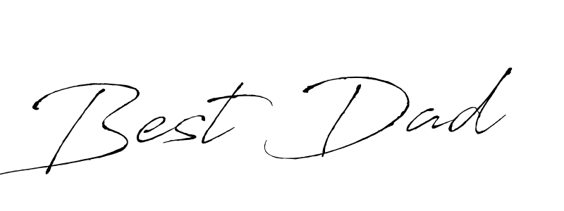 Use a signature maker to create a handwritten signature online. With this signature software, you can design (Antro_Vectra) your own signature for name Best Dad. Best Dad signature style 6 images and pictures png