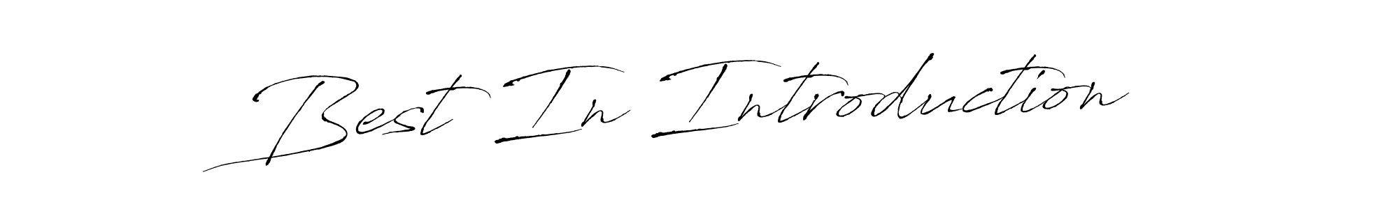 Also You can easily find your signature by using the search form. We will create Best In Introduction name handwritten signature images for you free of cost using Antro_Vectra sign style. Best In Introduction signature style 6 images and pictures png