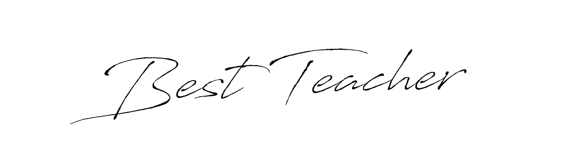 Make a beautiful signature design for name Best Teacher. With this signature (Antro_Vectra) style, you can create a handwritten signature for free. Best Teacher signature style 6 images and pictures png