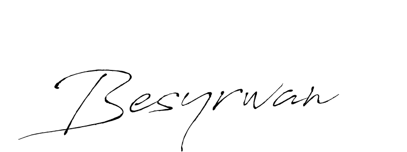 Make a beautiful signature design for name Besyrwan. Use this online signature maker to create a handwritten signature for free. Besyrwan signature style 6 images and pictures png