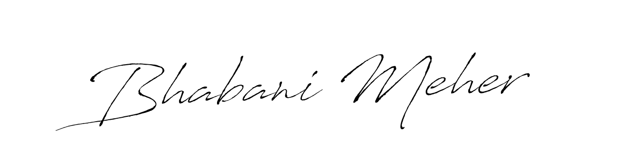 Use a signature maker to create a handwritten signature online. With this signature software, you can design (Antro_Vectra) your own signature for name Bhabani Meher. Bhabani Meher signature style 6 images and pictures png