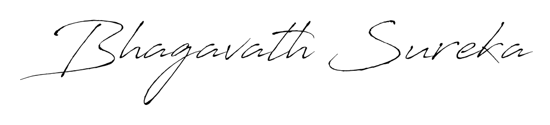 It looks like you need a new signature style for name Bhagavath Sureka. Design unique handwritten (Antro_Vectra) signature with our free signature maker in just a few clicks. Bhagavath Sureka signature style 6 images and pictures png