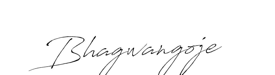 Create a beautiful signature design for name Bhagwangoje. With this signature (Antro_Vectra) fonts, you can make a handwritten signature for free. Bhagwangoje signature style 6 images and pictures png