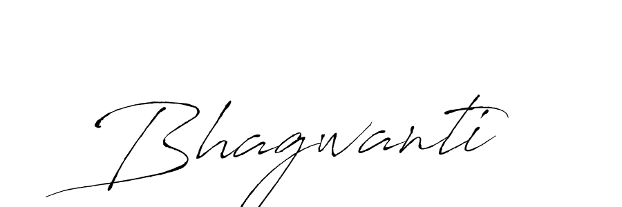 Bhagwanti stylish signature style. Best Handwritten Sign (Antro_Vectra) for my name. Handwritten Signature Collection Ideas for my name Bhagwanti. Bhagwanti signature style 6 images and pictures png