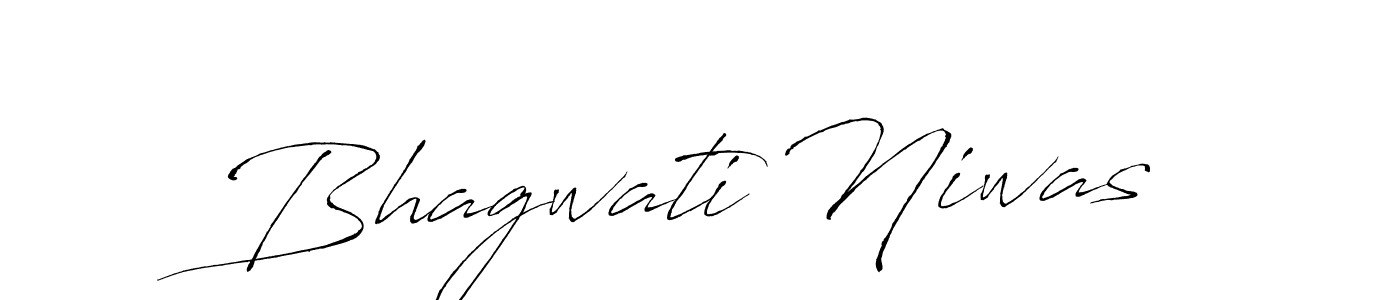 Create a beautiful signature design for name Bhagwati Niwas. With this signature (Antro_Vectra) fonts, you can make a handwritten signature for free. Bhagwati Niwas signature style 6 images and pictures png