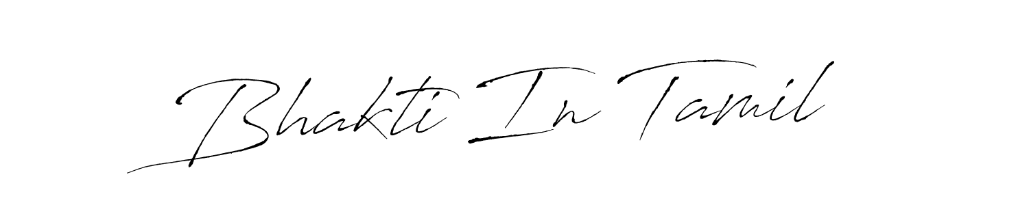 Bhakti In Tamil stylish signature style. Best Handwritten Sign (Antro_Vectra) for my name. Handwritten Signature Collection Ideas for my name Bhakti In Tamil. Bhakti In Tamil signature style 6 images and pictures png