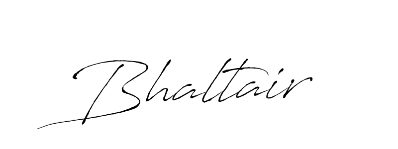 Make a short Bhaltair signature style. Manage your documents anywhere anytime using Antro_Vectra. Create and add eSignatures, submit forms, share and send files easily. Bhaltair signature style 6 images and pictures png