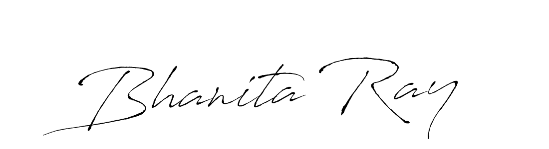 How to make Bhanita Ray name signature. Use Antro_Vectra style for creating short signs online. This is the latest handwritten sign. Bhanita Ray signature style 6 images and pictures png