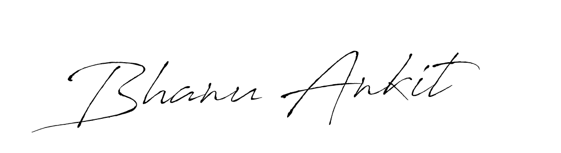 Also we have Bhanu Ankit name is the best signature style. Create professional handwritten signature collection using Antro_Vectra autograph style. Bhanu Ankit signature style 6 images and pictures png