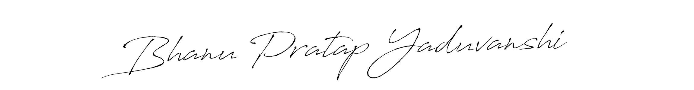 Make a beautiful signature design for name Bhanu Pratap Yaduvanshi. With this signature (Antro_Vectra) style, you can create a handwritten signature for free. Bhanu Pratap Yaduvanshi signature style 6 images and pictures png