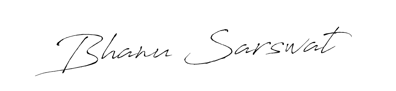 Bhanu Sarswat stylish signature style. Best Handwritten Sign (Antro_Vectra) for my name. Handwritten Signature Collection Ideas for my name Bhanu Sarswat. Bhanu Sarswat signature style 6 images and pictures png