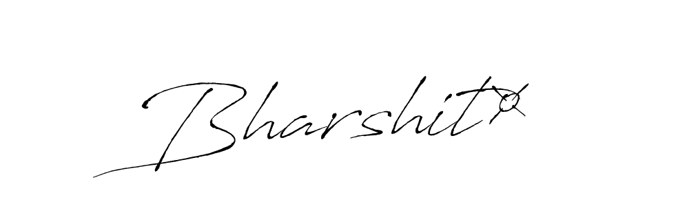 Create a beautiful signature design for name Bharshit¤. With this signature (Antro_Vectra) fonts, you can make a handwritten signature for free. Bharshit¤ signature style 6 images and pictures png