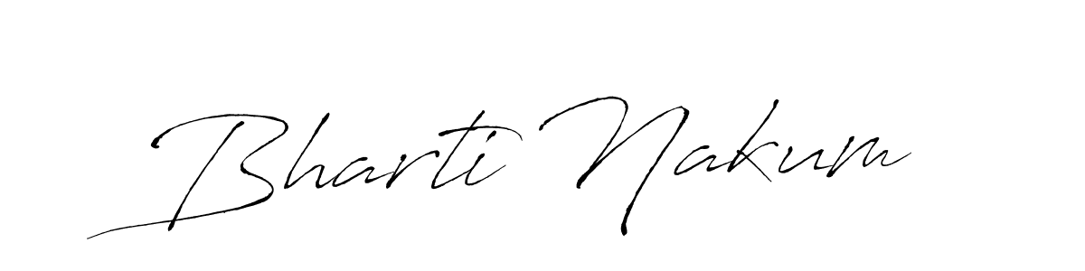 How to make Bharti Nakum name signature. Use Antro_Vectra style for creating short signs online. This is the latest handwritten sign. Bharti Nakum signature style 6 images and pictures png