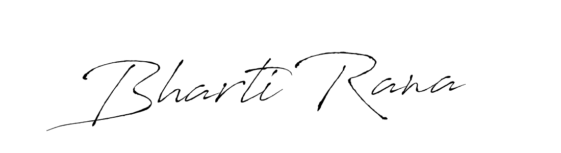 Create a beautiful signature design for name Bharti Rana. With this signature (Antro_Vectra) fonts, you can make a handwritten signature for free. Bharti Rana signature style 6 images and pictures png