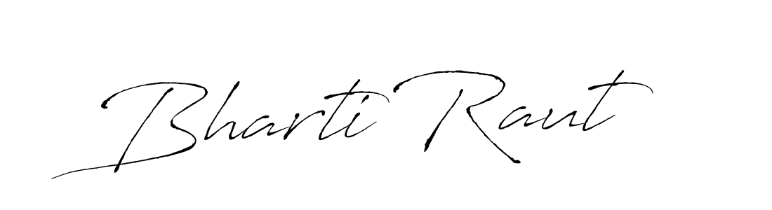 Bharti Raut stylish signature style. Best Handwritten Sign (Antro_Vectra) for my name. Handwritten Signature Collection Ideas for my name Bharti Raut. Bharti Raut signature style 6 images and pictures png