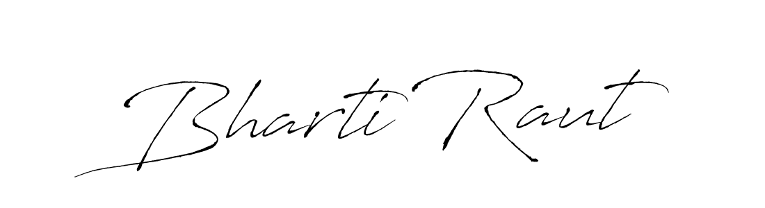 Bharti Raut stylish signature style. Best Handwritten Sign (Antro_Vectra) for my name. Handwritten Signature Collection Ideas for my name Bharti Raut. Bharti Raut signature style 6 images and pictures png