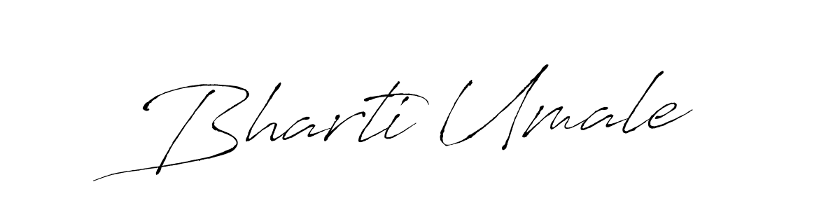 You should practise on your own different ways (Antro_Vectra) to write your name (Bharti Umale) in signature. don't let someone else do it for you. Bharti Umale signature style 6 images and pictures png