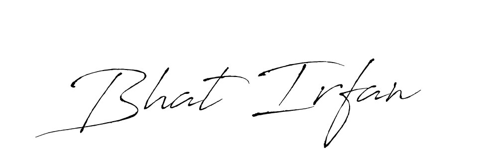 How to make Bhat Irfan name signature. Use Antro_Vectra style for creating short signs online. This is the latest handwritten sign. Bhat Irfan signature style 6 images and pictures png