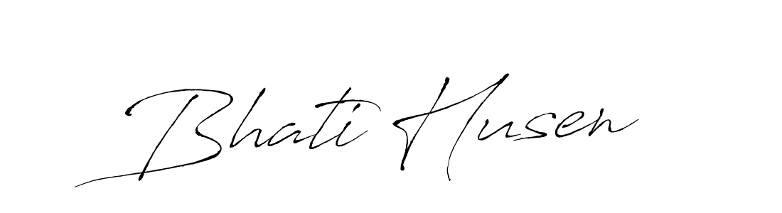 Make a beautiful signature design for name Bhati Husen. With this signature (Antro_Vectra) style, you can create a handwritten signature for free. Bhati Husen signature style 6 images and pictures png