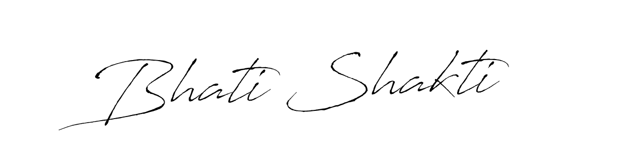 Also we have Bhati Shakti name is the best signature style. Create professional handwritten signature collection using Antro_Vectra autograph style. Bhati Shakti signature style 6 images and pictures png