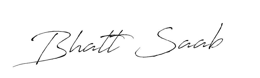 Design your own signature with our free online signature maker. With this signature software, you can create a handwritten (Antro_Vectra) signature for name Bhatt Saab. Bhatt Saab signature style 6 images and pictures png