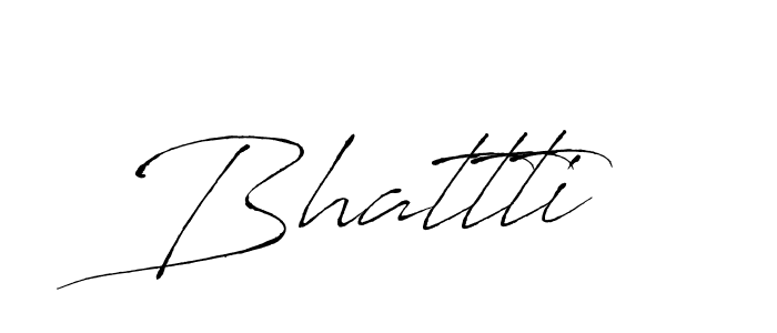 Bhattti stylish signature style. Best Handwritten Sign (Antro_Vectra) for my name. Handwritten Signature Collection Ideas for my name Bhattti. Bhattti signature style 6 images and pictures png