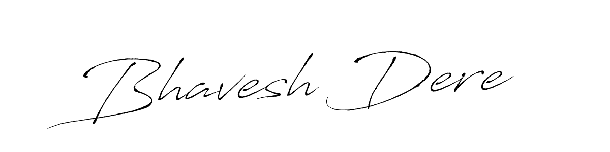 Design your own signature with our free online signature maker. With this signature software, you can create a handwritten (Antro_Vectra) signature for name Bhavesh Dere. Bhavesh Dere signature style 6 images and pictures png
