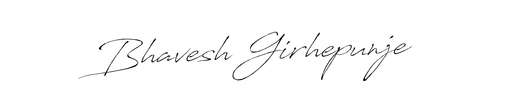 It looks lik you need a new signature style for name Bhavesh Girhepunje. Design unique handwritten (Antro_Vectra) signature with our free signature maker in just a few clicks. Bhavesh Girhepunje signature style 6 images and pictures png