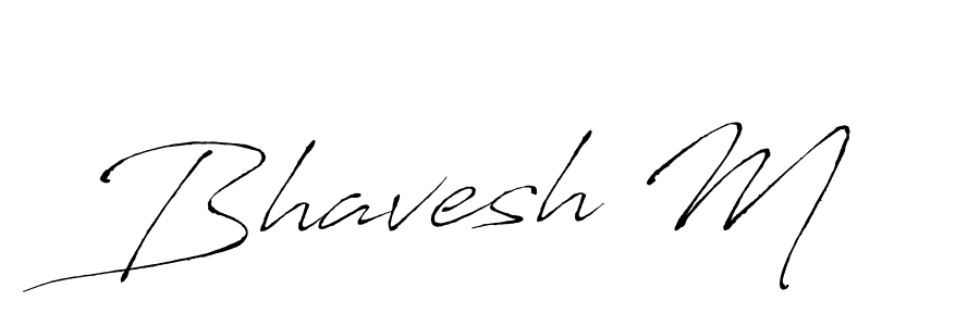 How to make Bhavesh M signature? Antro_Vectra is a professional autograph style. Create handwritten signature for Bhavesh M name. Bhavesh M signature style 6 images and pictures png