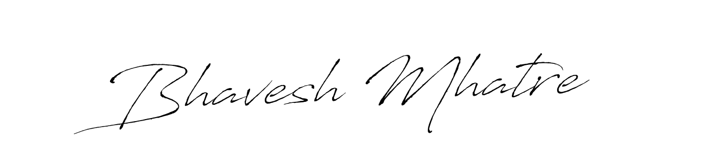 How to make Bhavesh Mhatre signature? Antro_Vectra is a professional autograph style. Create handwritten signature for Bhavesh Mhatre name. Bhavesh Mhatre signature style 6 images and pictures png