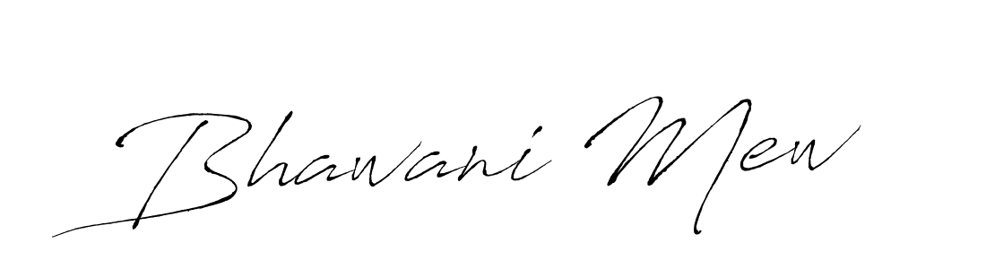Create a beautiful signature design for name Bhawani Mew. With this signature (Antro_Vectra) fonts, you can make a handwritten signature for free. Bhawani Mew signature style 6 images and pictures png