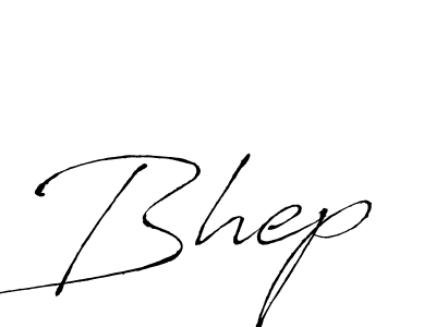 How to make Bhep signature? Antro_Vectra is a professional autograph style. Create handwritten signature for Bhep name. Bhep signature style 6 images and pictures png