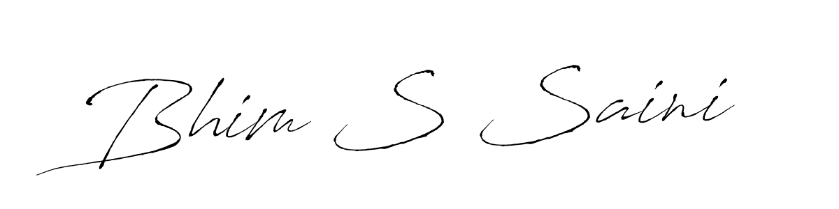 Use a signature maker to create a handwritten signature online. With this signature software, you can design (Antro_Vectra) your own signature for name Bhim S Saini. Bhim S Saini signature style 6 images and pictures png