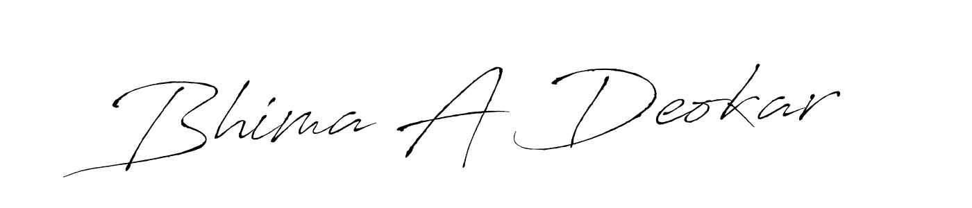 Make a beautiful signature design for name Bhima A Deokar. With this signature (Antro_Vectra) style, you can create a handwritten signature for free. Bhima A Deokar signature style 6 images and pictures png