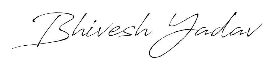 Check out images of Autograph of Bhivesh Yadav name. Actor Bhivesh Yadav Signature Style. Antro_Vectra is a professional sign style online. Bhivesh Yadav signature style 6 images and pictures png
