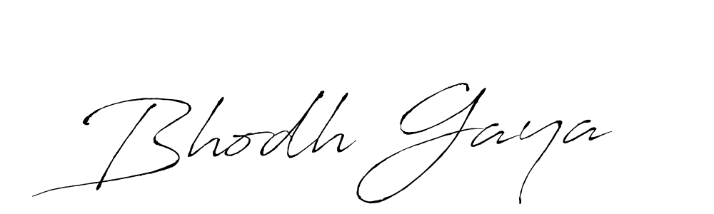 Also we have Bhodh Gaya name is the best signature style. Create professional handwritten signature collection using Antro_Vectra autograph style. Bhodh Gaya signature style 6 images and pictures png