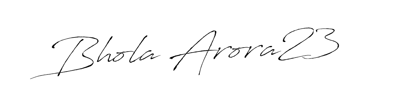 Design your own signature with our free online signature maker. With this signature software, you can create a handwritten (Antro_Vectra) signature for name Bhola Arora23. Bhola Arora23 signature style 6 images and pictures png