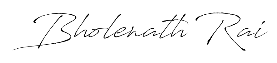 The best way (Antro_Vectra) to make a short signature is to pick only two or three words in your name. For converting this name Bholenath Rai. Bholenath Rai signature style 6 images and pictures png