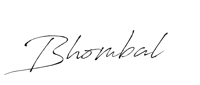 Make a beautiful signature design for name Bhombal. With this signature (Antro_Vectra) style, you can create a handwritten signature for free. Bhombal signature style 6 images and pictures png