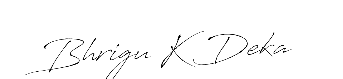 Design your own signature with our free online signature maker. With this signature software, you can create a handwritten (Antro_Vectra) signature for name Bhrigu K Deka. Bhrigu K Deka signature style 6 images and pictures png