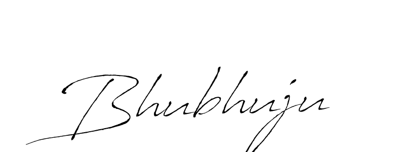 Create a beautiful signature design for name Bhubhuju. With this signature (Antro_Vectra) fonts, you can make a handwritten signature for free. Bhubhuju signature style 6 images and pictures png