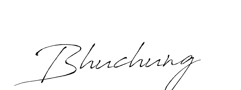 You should practise on your own different ways (Antro_Vectra) to write your name (Bhuchung) in signature. don't let someone else do it for you. Bhuchung signature style 6 images and pictures png