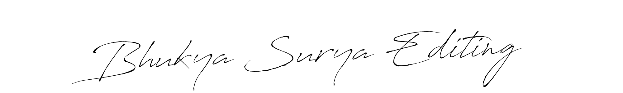 Make a beautiful signature design for name Bhukya Surya Editing. With this signature (Antro_Vectra) style, you can create a handwritten signature for free. Bhukya Surya Editing signature style 6 images and pictures png